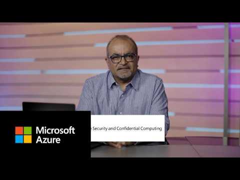 Azure confidential computing for sovereign and regulated workloads