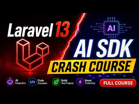 Laravel 13 AI SDK Crash Course  AI Agents, Tools, RAG, Embeddings &amp; More