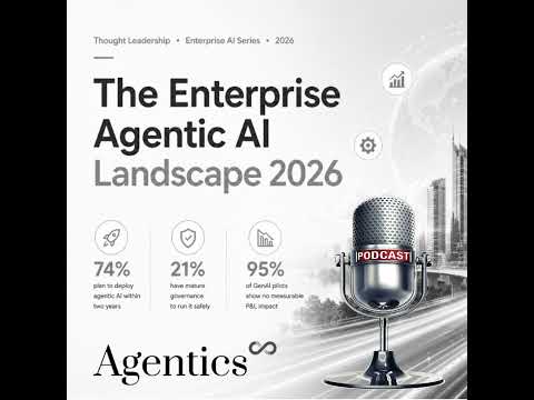 The Enterprise Agentic AI Landscape 2026