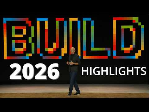 Microsoft Build 2026 Keynote: Everything Revealed, in 31 Minutes