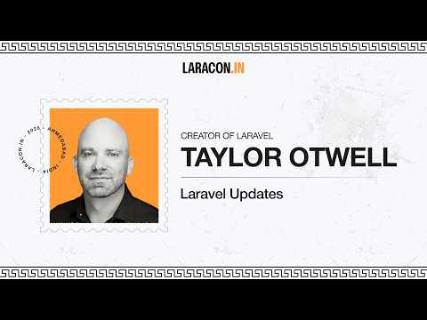 Laravel AI SDK : Taylor Otwell | Laracon India 2026